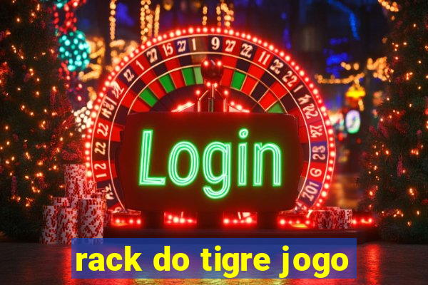 rack do tigre jogo